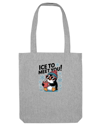 `ICE TO MEET YOU! - pinguin simpatic cool Heather Grey
