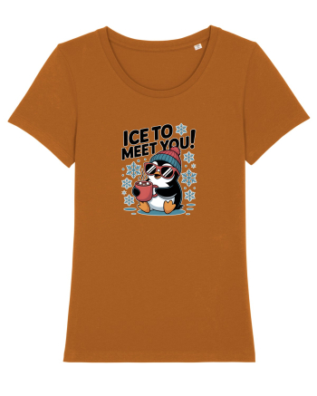 `ICE TO MEET YOU! - pinguin simpatic cool Roasted Orange