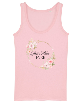 Best Mom Ever   1  Cotton Pink