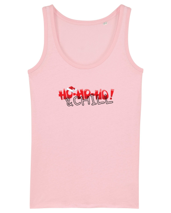 HO-HO-HO & CHILL  Cotton Pink