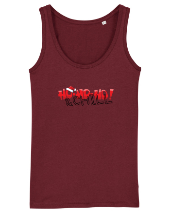 HO-HO-HO & CHILL  Burgundy