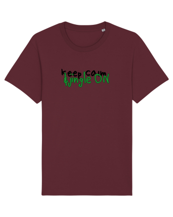 Keep calm&jingle on Burgundy