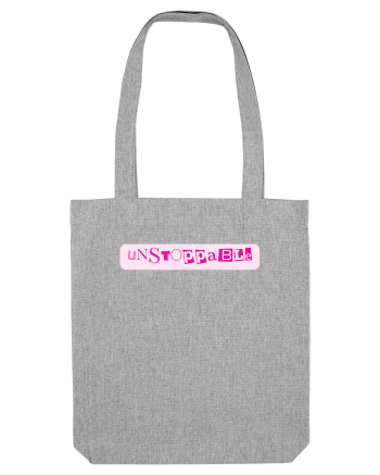 Unstoppable Heather Grey
