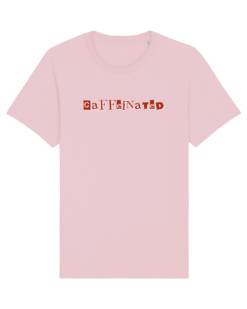 Caffeinated  Cotton Pink