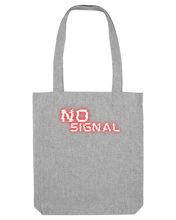 No signal  Heather Grey