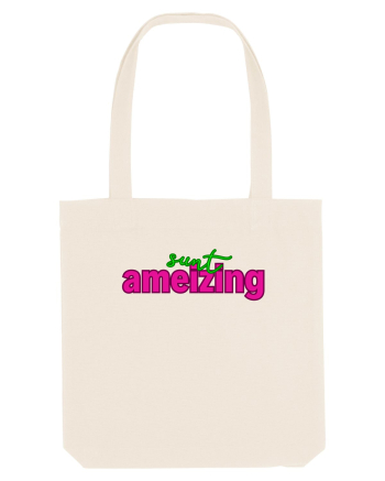 Sunt ameizing  Natural