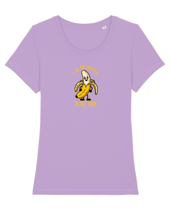 SO EXCITED TO SEE YOU - BANANA BUCUROASA Lavender Dawn