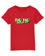 Ho Ho hold up Tricou mânecă scurtă  Copii Mini Creator