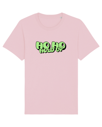 Ho Ho hold up Cotton Pink