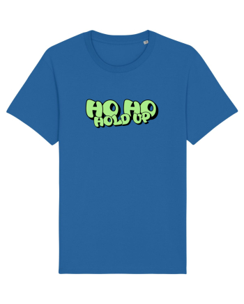 Ho Ho hold up Royal Blue