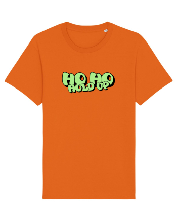 Ho Ho hold up Bright Orange