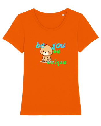 Be you, be uniqe  Bright Orange