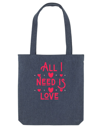 All i need is love Midnight Blue