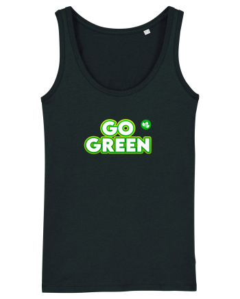 Go green  Black