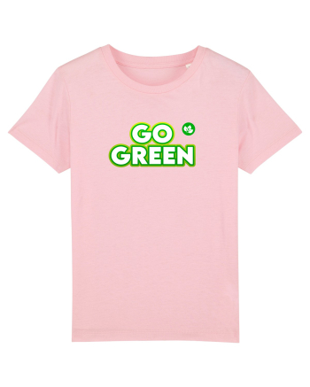 Go green  Cotton Pink