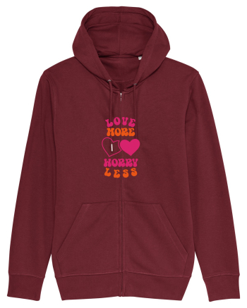 Love more-worry less Burgundy