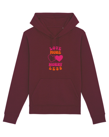 Love more-worry less Burgundy