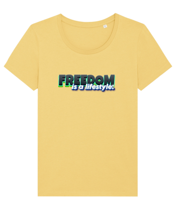 Freedom is a lifestyle  Jojoba