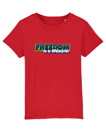 Freedom is a lifestyle  Red