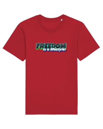 Freedom is a lifestyle  Red
