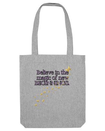 Belive in the magic new beginnings Heather Grey