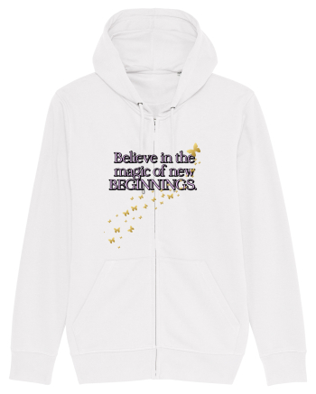 Belive in the magic new beginnings White