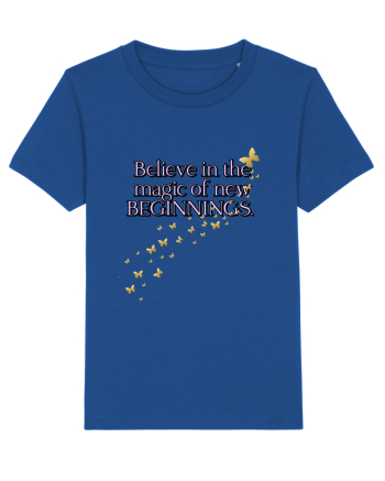 Belive in the magic new beginnings Majorelle Blue