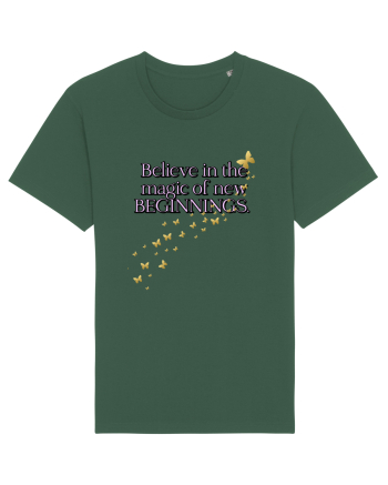 Belive in the magic new beginnings Bottle Green