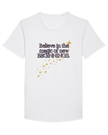 Belive in the magic new beginnings White
