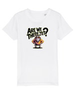 ARE WE THERE YET? - MAI AVEM PANA AJUNGEM? 3 Tricou mânecă scurtă  Copii Mini Creator