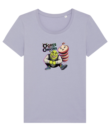 OGRES ARE LIKE ONIONS - Capcaunii sunt ca ceapa, au multe straturi Lavender