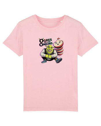 OGRES ARE LIKE ONIONS - Capcaunii sunt ca ceapa, au multe straturi Cotton Pink