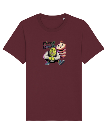 OGRES ARE LIKE ONIONS - Capcaunii sunt ca ceapa, au multe straturi Burgundy