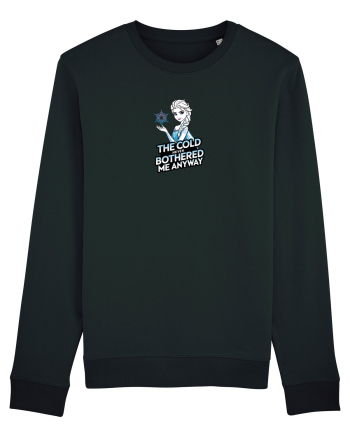 THE COLD NEVER BOTHERED ME ANYWAY Black