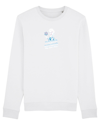 THE COLD NEVER BOTHERED ME ANYWAY 2 White