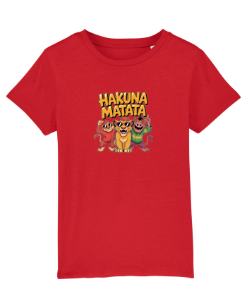 HAKUNA MATATA - NO WORRIES - FARA GRIJI Red
