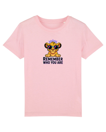 REMEMBER WHO YOU ARE - NU UITA CINE ESTI Cotton Pink