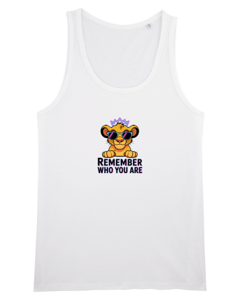 REMEMBER WHO YOU ARE - NU UITA CINE ESTI White
