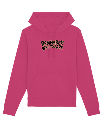 REMEMBER WHO YOU ARE - NU UITA CINE ESTI 2 Raspberry