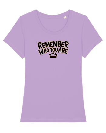REMEMBER WHO YOU ARE - NU UITA CINE ESTI 3 Lavender Dawn