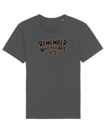 REMEMBER WHO YOU ARE - NU UITA CINE ESTI 3 Anthracite