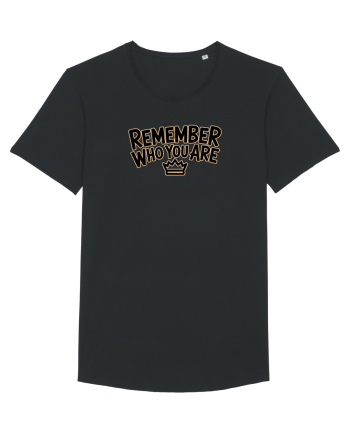 REMEMBER WHO YOU ARE - NU UITA CINE ESTI 3 Black
