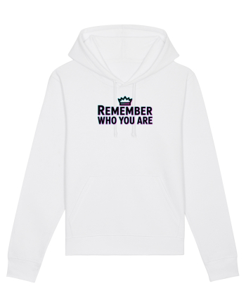 REMEMBER WHO YOU ARE - NU UITA CINE ESTI 4 White