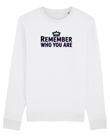 REMEMBER WHO YOU ARE - NU UITA CINE ESTI 4 White