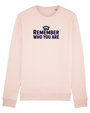 REMEMBER WHO YOU ARE - NU UITA CINE ESTI 4 Candy Pink