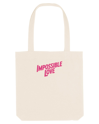 IMPOSSIBLE LOVE - IUBIRE IMPOSIBILA Natural
