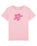 LOVE CONQUERS ALL - IUBIREA INVINGE TOTUL  Tricou mânecă scurtă  Copii Mini Creator