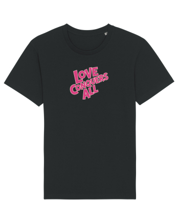 LOVE CONQUERS ALL - IUBIREA INVINGE TOTUL  Black
