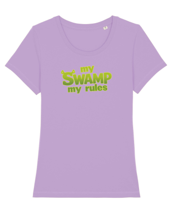 MY SWAMP, MY RULES Lavender Dawn