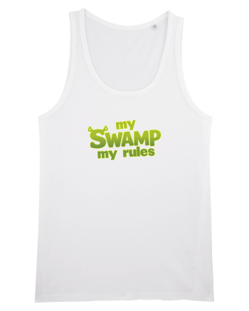 MY SWAMP, MY RULES White